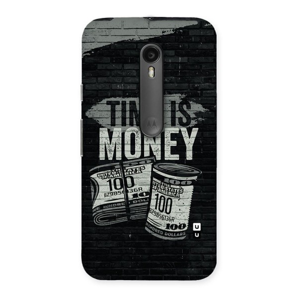 Time Is Money Back Case for Moto G3