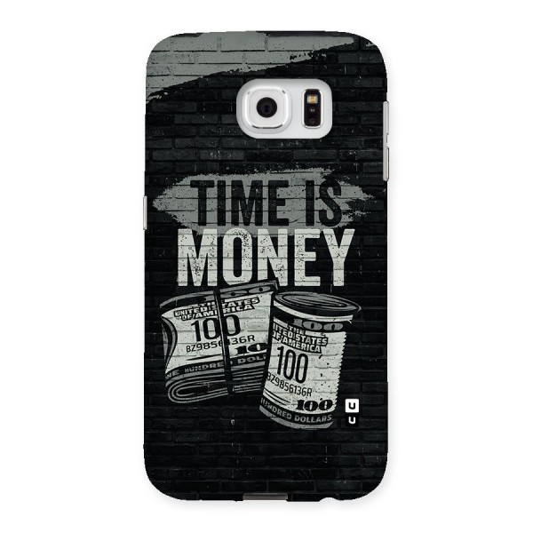 Time Is Money Back Case for Samsung Galaxy S6