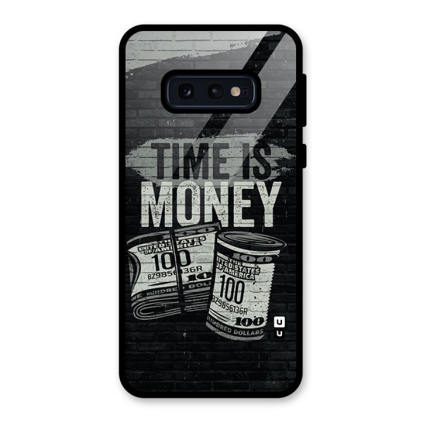 Time Is Money Glass Back Case for Galaxy S10e