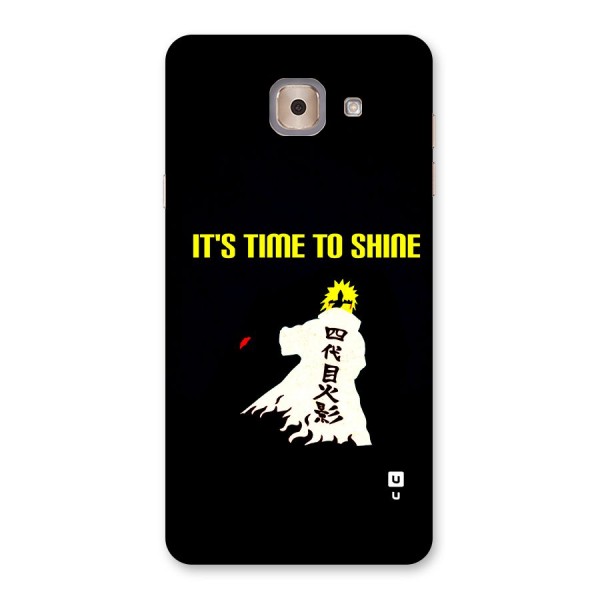 Time To Shine Back Case for Galaxy J7 Max