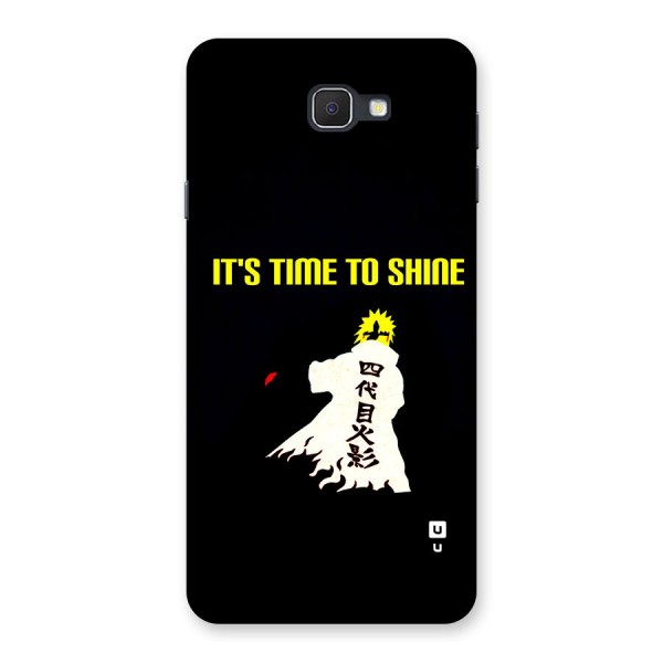 Time To Shine Back Case for Galaxy J7 Prime