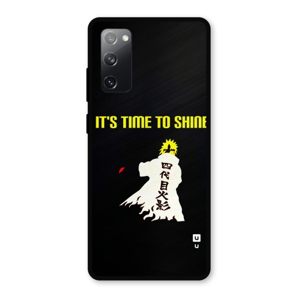 Time To Shine Metal Back Case for Galaxy S20 FE