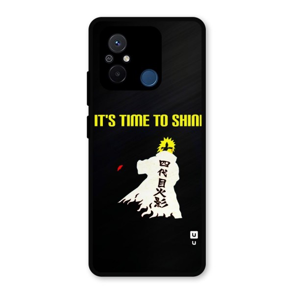 Time To Shine Metal Back Case for Poco C55