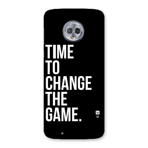 Time to Change the Game Back Case for Moto G6