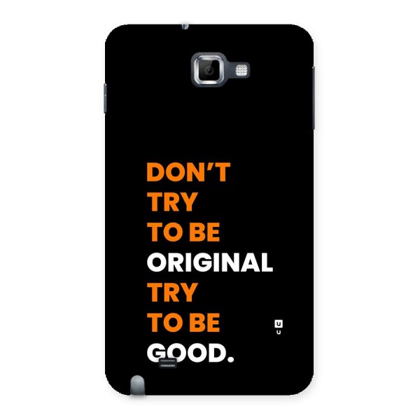 To Be Good Back Case for Galaxy Note