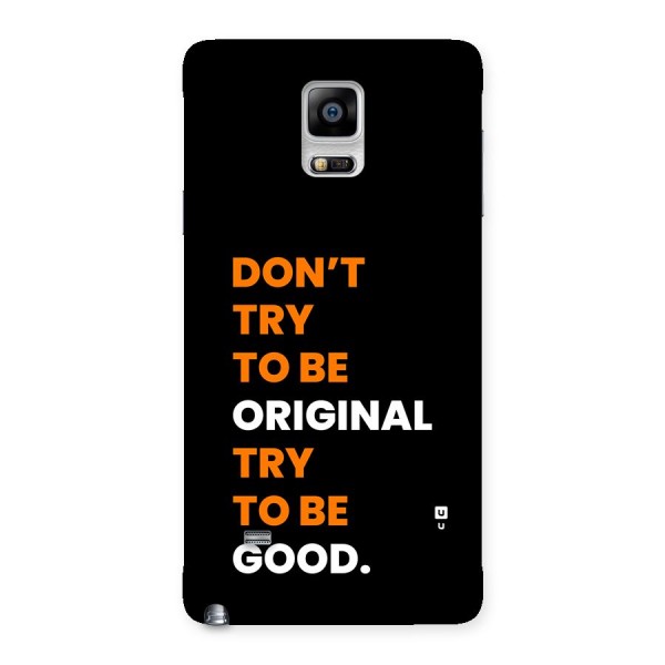 To Be Good Back Case for Galaxy Note 4