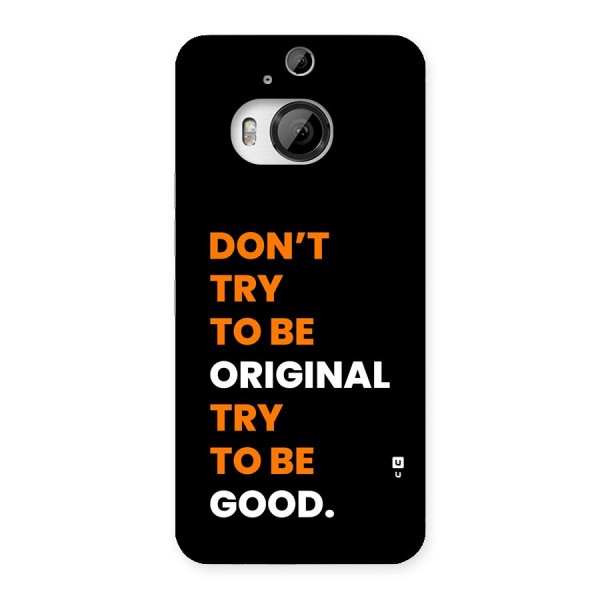 To Be Good Back Case for HTC One M9 Plus