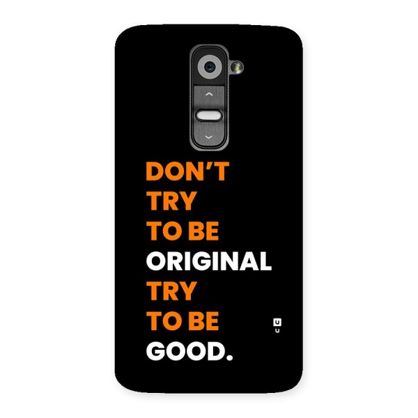 To Be Good Back Case for LG G2