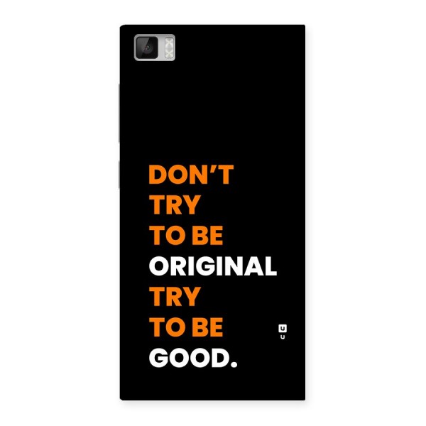 To Be Good Back Case for Mi3