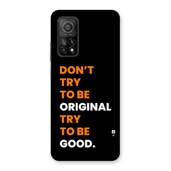 To Be Good Back Case for Mi 10T 5G