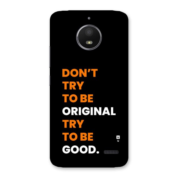 To Be Good Back Case for Moto E4