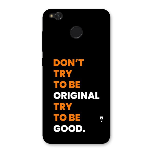 To Be Good Back Case for Redmi 4