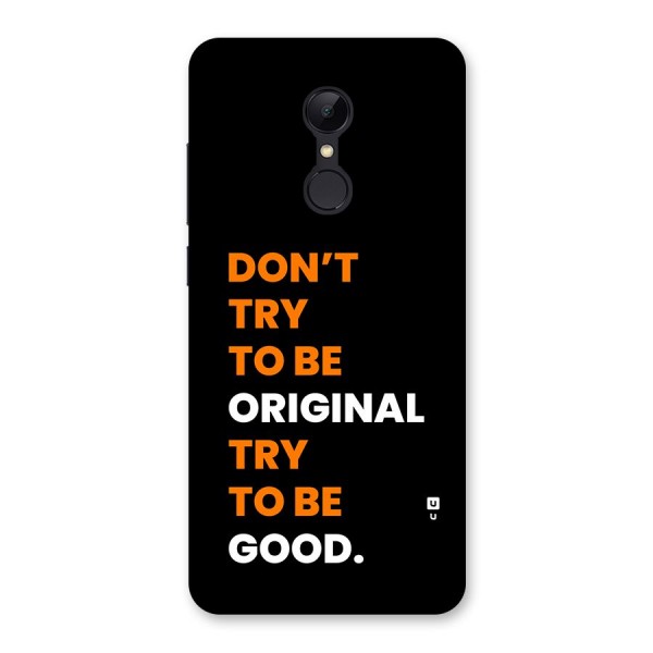 To Be Good Back Case for Redmi 5