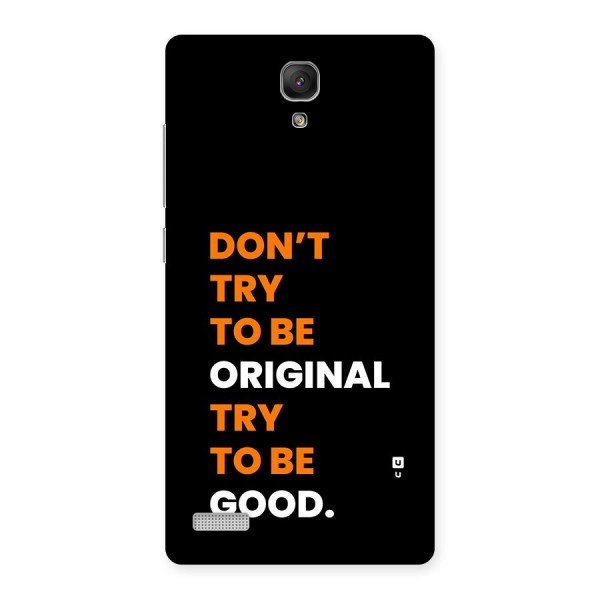 To Be Good Back Case for Redmi Note