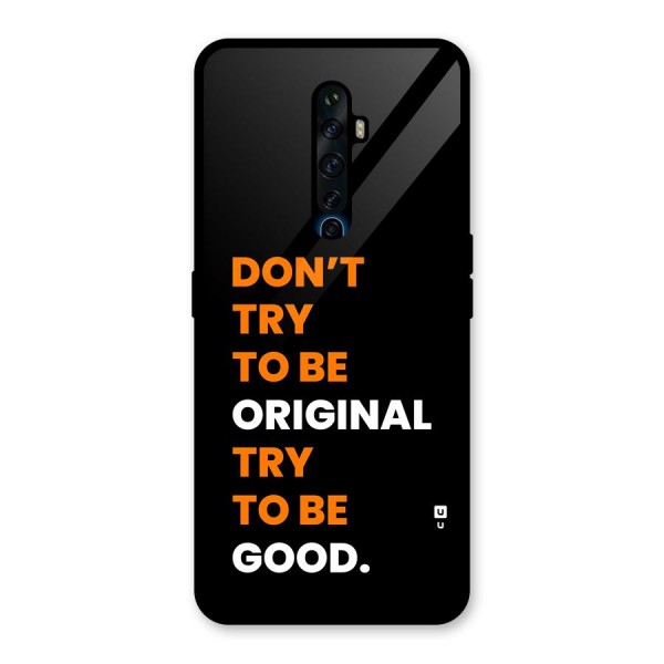 To Be Good Glass Back Case for Oppo Reno2 F