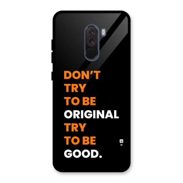 To Be Good Glass Back Case for Poco F1