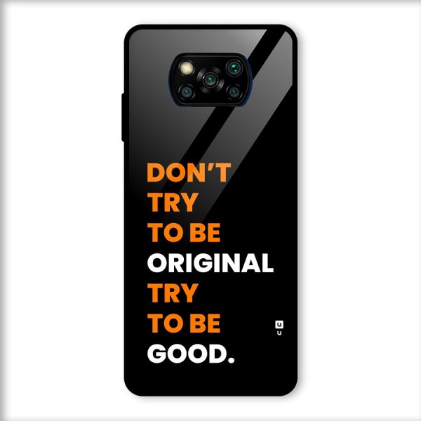 To Be Good Glass Back Case for Poco X3