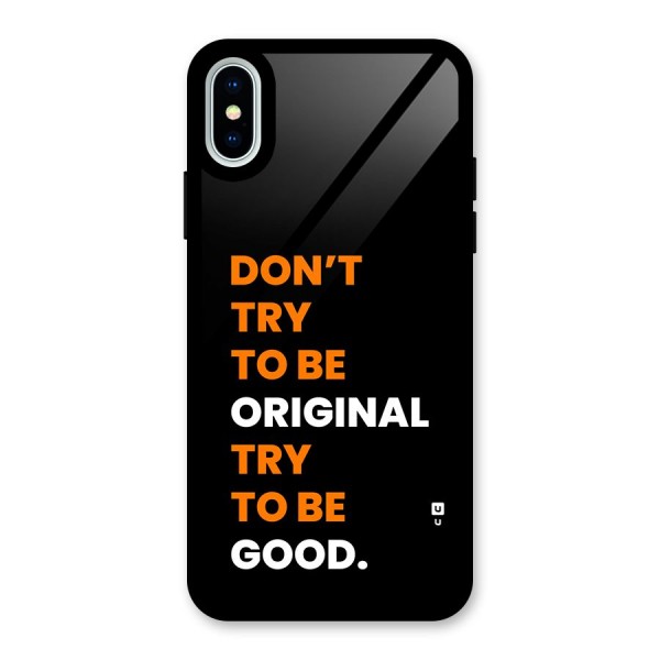 To Be Good Glass Back Case for iPhone X