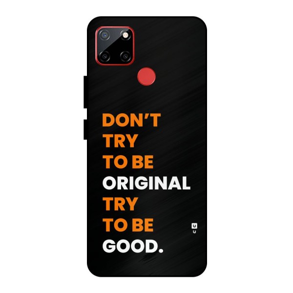 To Be Good Metal Back Case for Realme C12