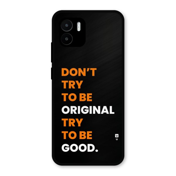 To Be Good Metal Back Case for Redmi A2