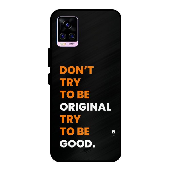 To Be Good Metal Back Case for Vivo V20 Pro