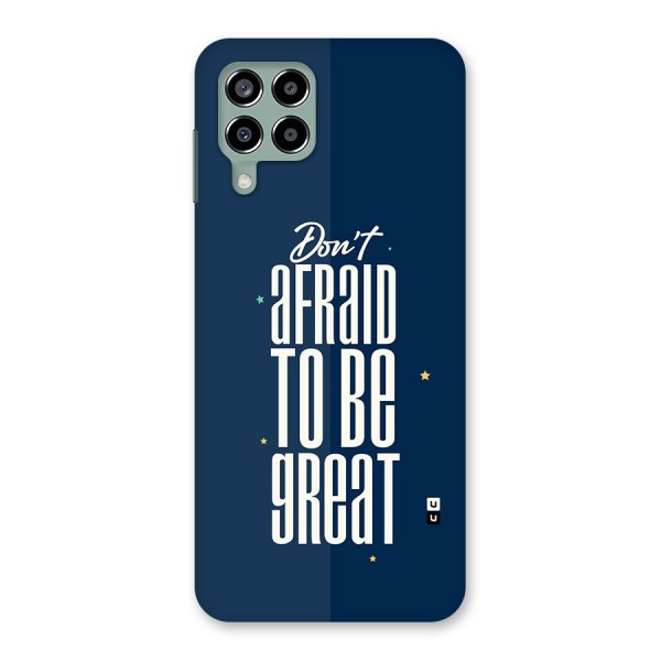 To Be Great Back Case for Galaxy M33