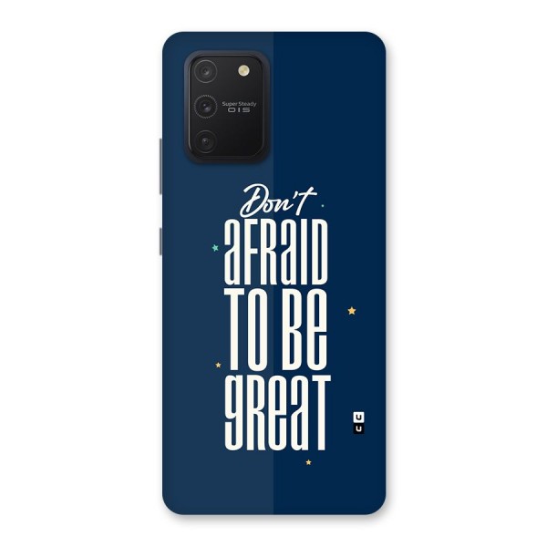 To Be Great Back Case for Galaxy S10 Lite