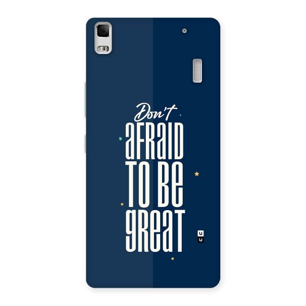 To Be Great Back Case for Lenovo A7000