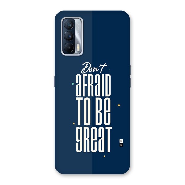 To Be Great Back Case for Realme X7