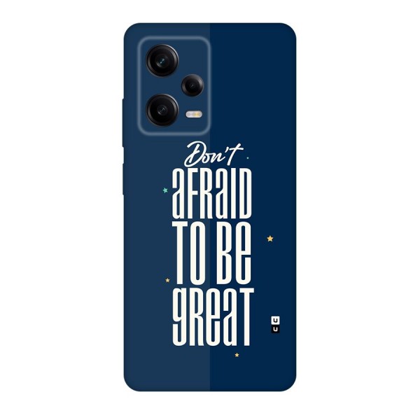 To Be Great Back Case for Redmi Note 12 Pro