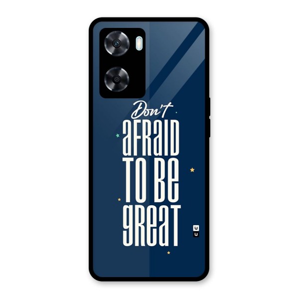 To Be Great Glass Back Case for Oppo A77s