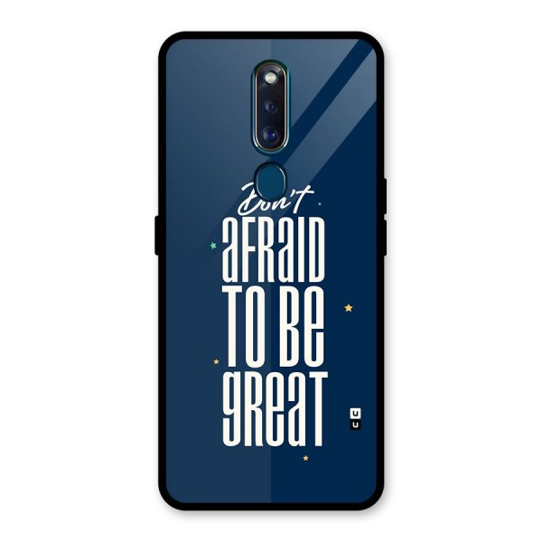 To Be Great Glass Back Case for Oppo F11 Pro