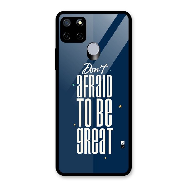 To Be Great Glass Back Case for Realme Narzo 20