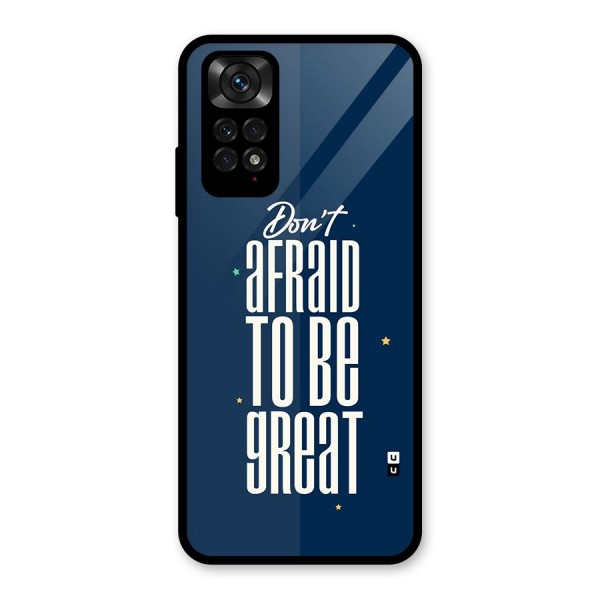 To Be Great Glass Back Case for Redmi Note 11