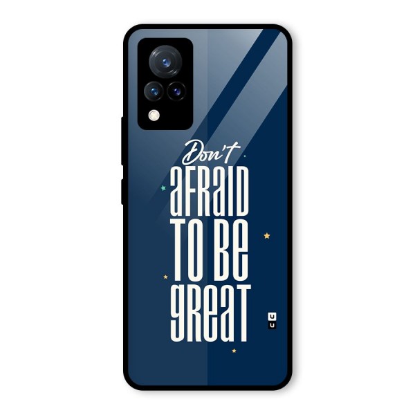 To Be Great Glass Back Case for Vivo V21 5G