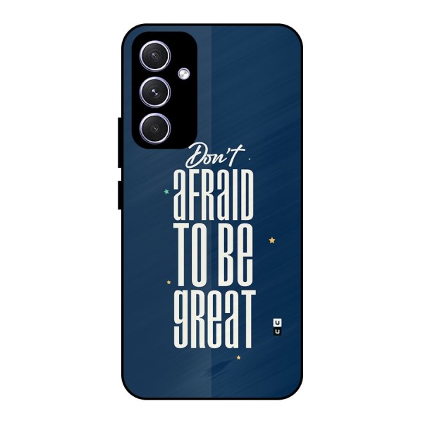 To Be Great Metal Back Case for Galaxy A54