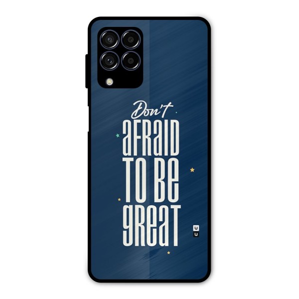 To Be Great Metal Back Case for Galaxy M53 5G