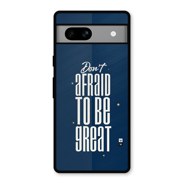 To Be Great Metal Back Case for Google Pixel 7a