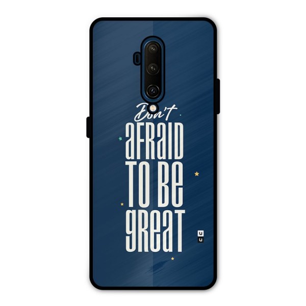 To Be Great Metal Back Case for OnePlus 7T Pro