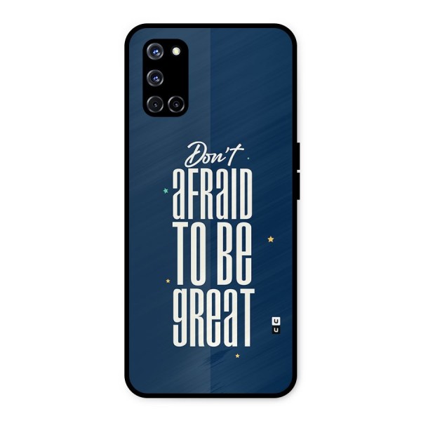 To Be Great Metal Back Case for Oppo A52