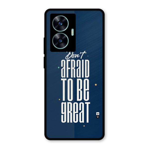 To Be Great Metal Back Case for Realme C55