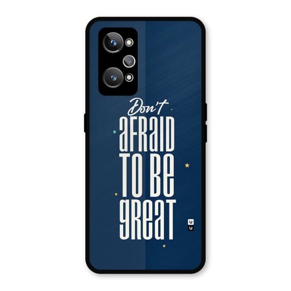 To Be Great Metal Back Case for Realme GT 2