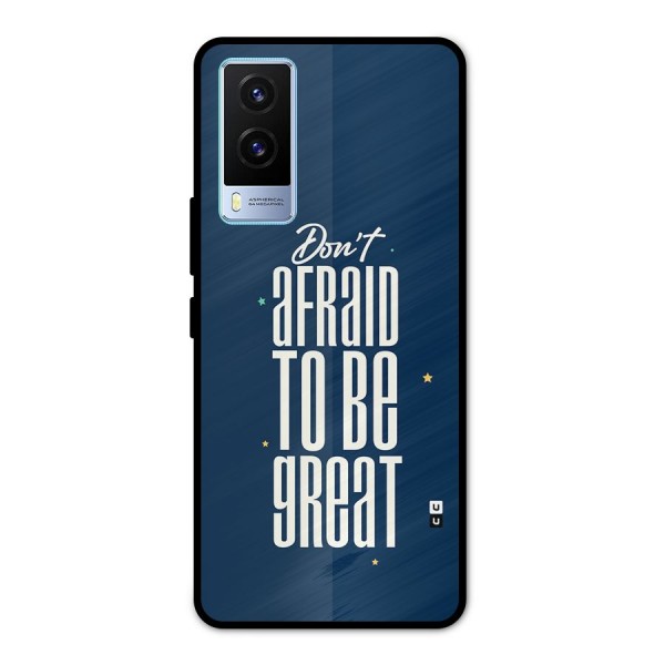 To Be Great Metal Back Case for Vivo V21e 5G