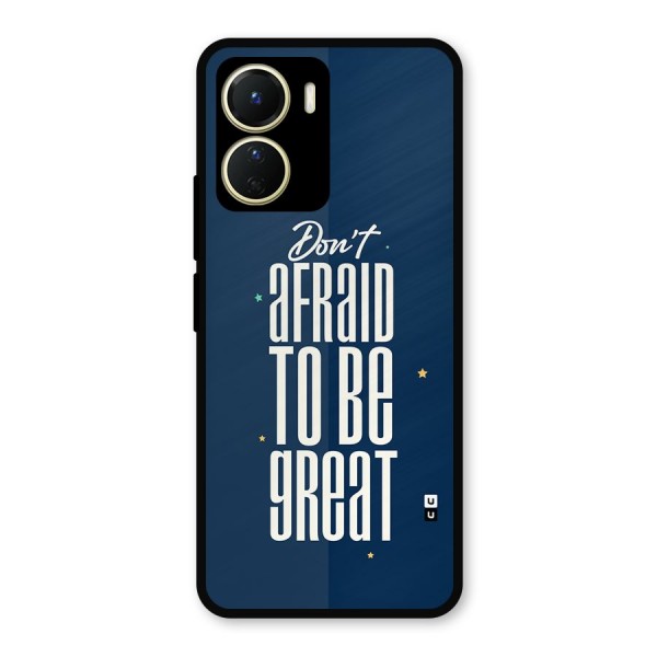 To Be Great Metal Back Case for Vivo Y56