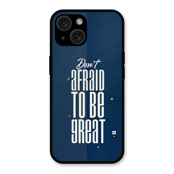 To Be Great Metal Back Case for iPhone 15