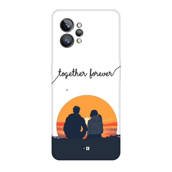 Together Forever Back Case for Realme GT2 Pro