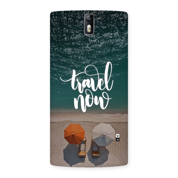 Travel Now Back Case for OnePlus One