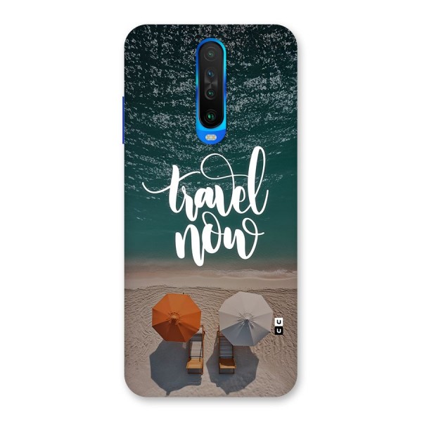 Travel Now Back Case for Poco X2