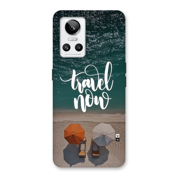 Travel Now Back Case for Realme GT Neo 3