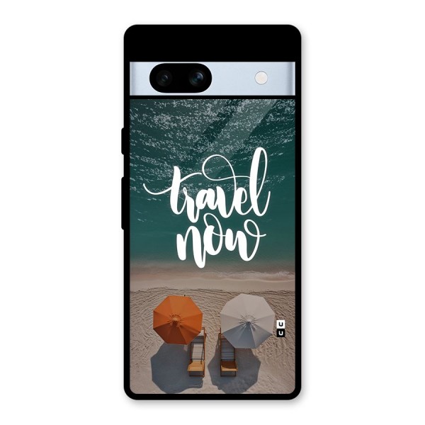 Travel Now Glass Back Case for Google Pixel 7a